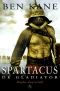 [Spartacus 01] • De gladiator